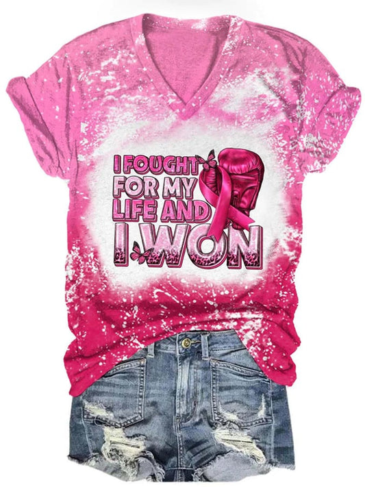 Women's I Fought For My Life And i Won Breast Cancer Print Casual Tee