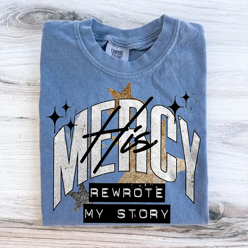 Jesus His Mercy Rewrote My Story Vintage Tee