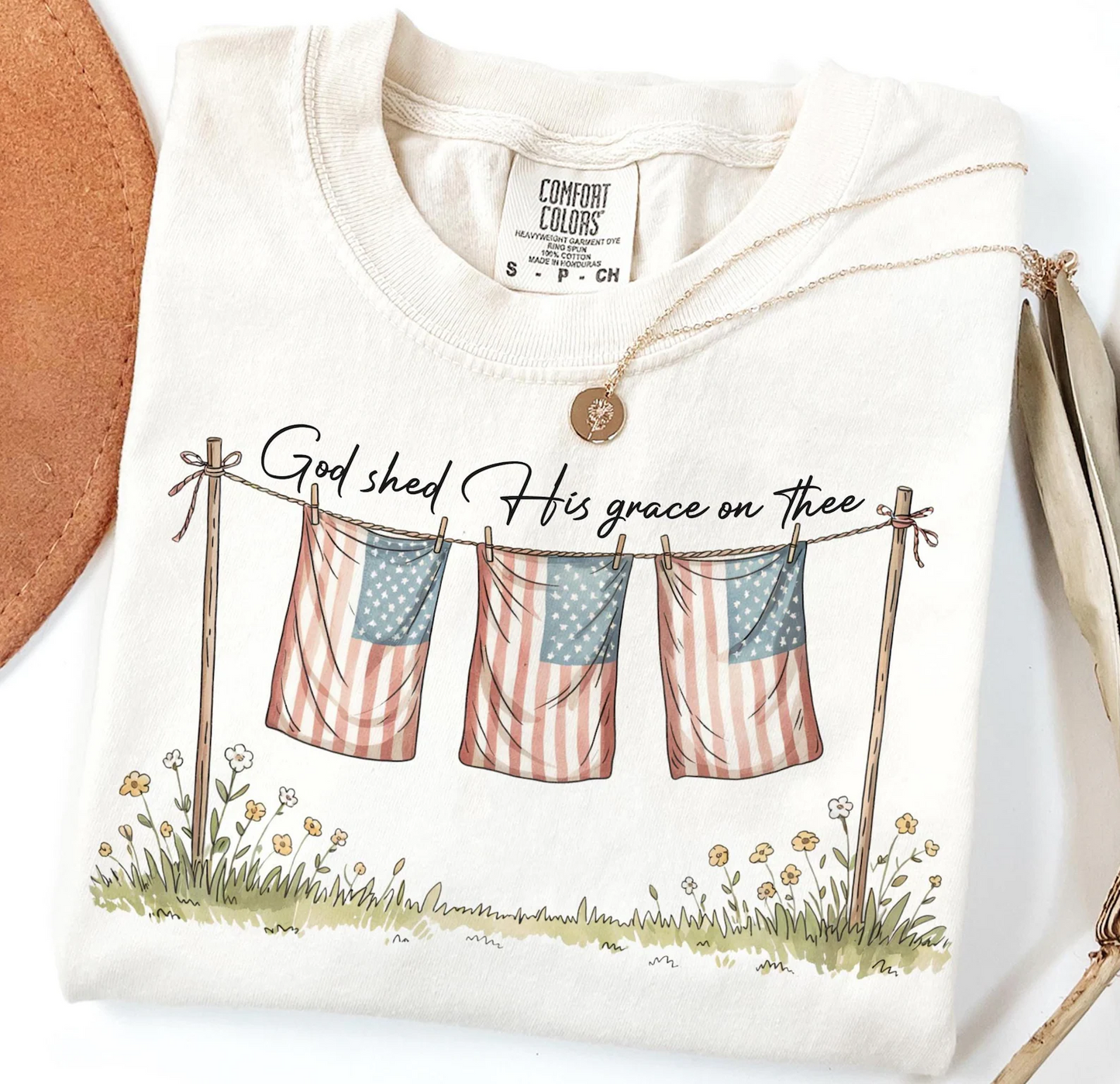 God Shed His Grace On Thee 4th of July Christian Shirt