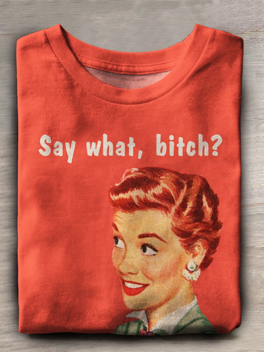 Say What Print Casual Crew Neck T-shirt