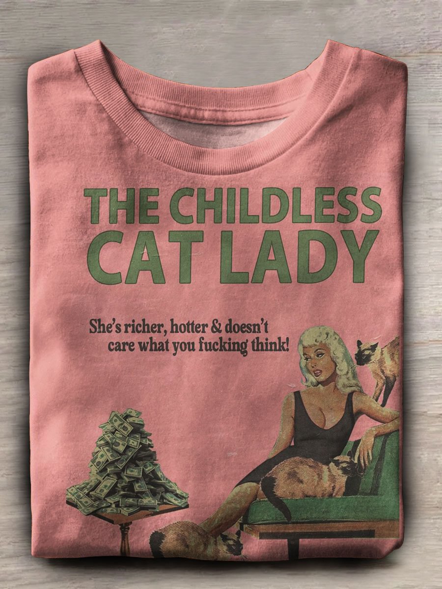 The Childless Cat Lady Print Casual T-shirt