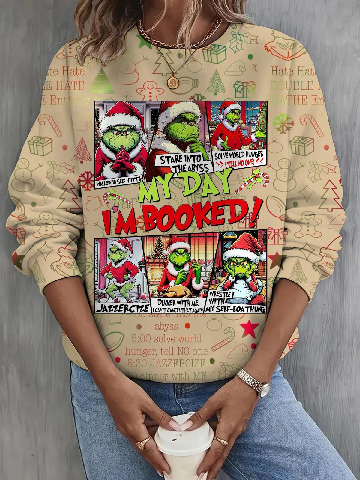 Funny My Day I'm Booked Christmas Long Sleeve Casual Top