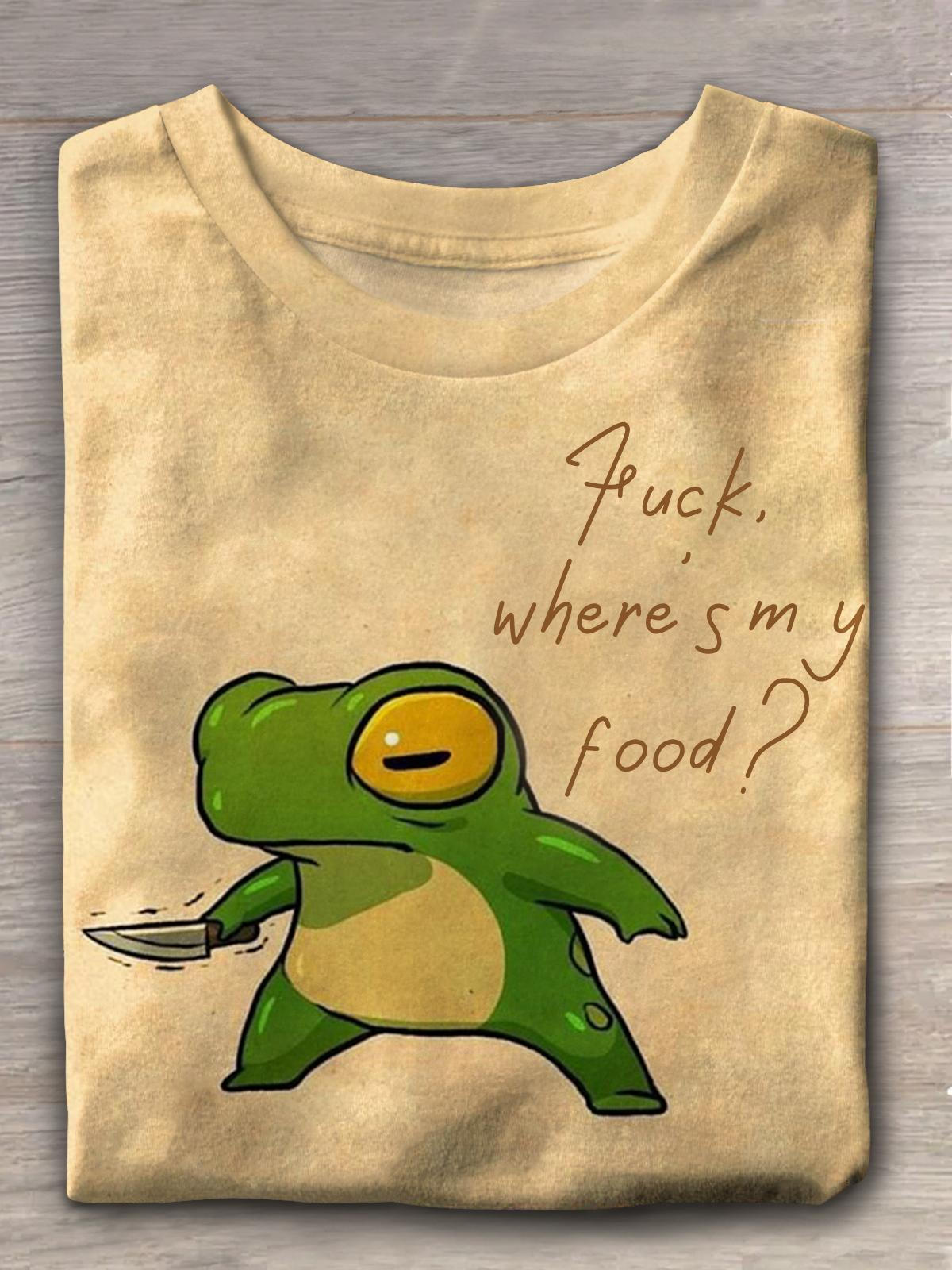 Fuck Where's My Food Crazy Frog Funny Print Casual T-shirt