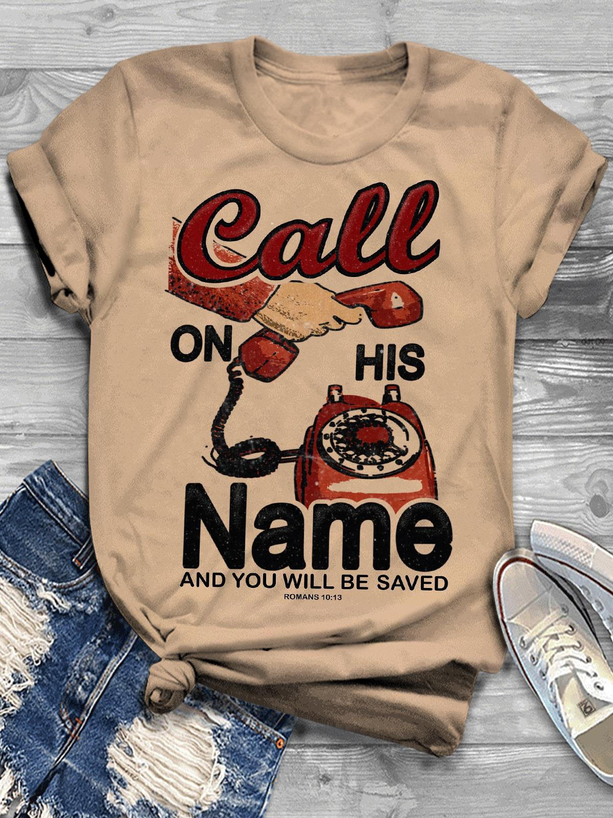 Women's Call On His Name Fun Vintage Print Casual T-Shirt