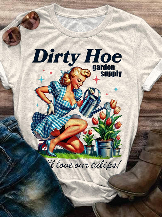 Dirty Hoe Garden Supply Funny Retro Crew Neck T-shirt