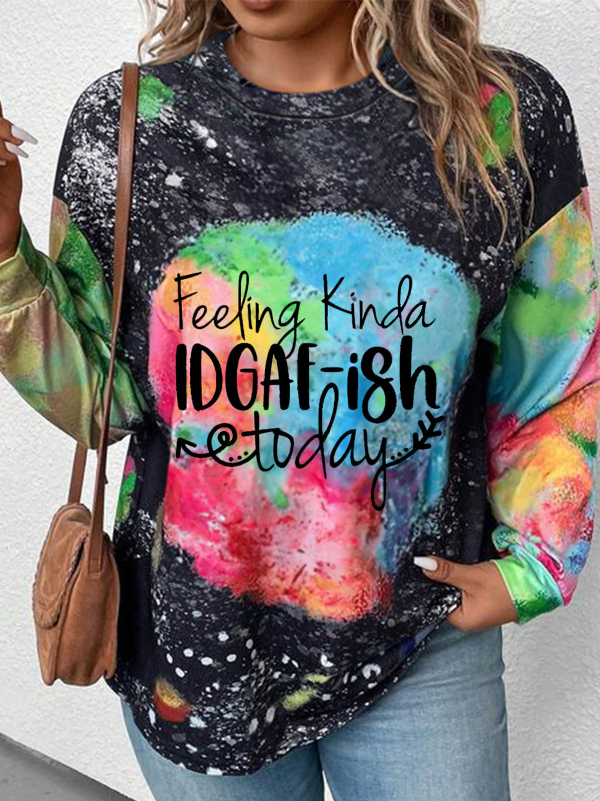 Women's Feeling Kinda Idgaf Ish Today Print Round Neck Long Sleeve Top