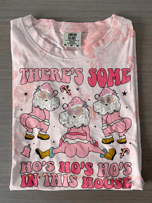 There's Some Ho Ho Ho In The House Crew Neck T-shirt