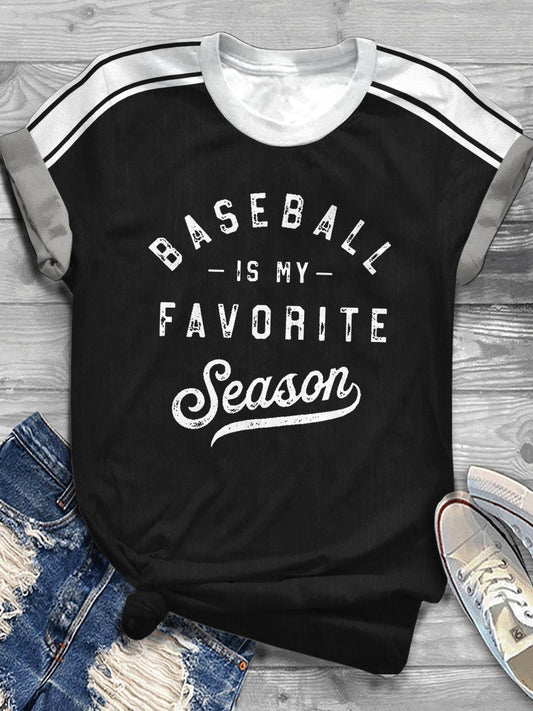 Baseball Is My Favorite Season Crew Neck T-shirt