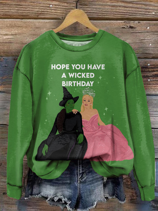 Hope You Have A Wicked Birthday Print Long Sleeve Top