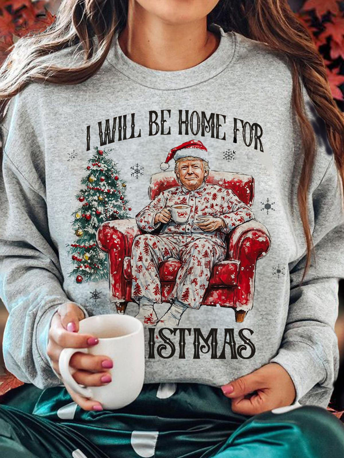 I Will Be Home For Christmas Printed Long Sleeve Casual Top