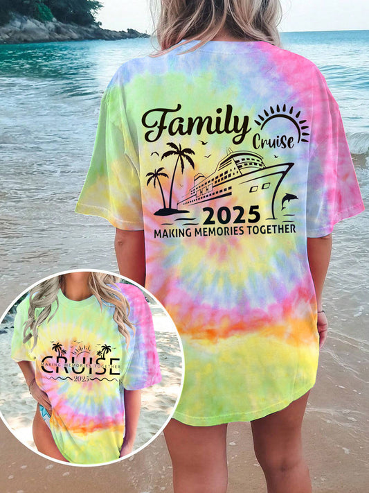 Family Cruise 2025 Print Tie Dye Crew Neck T-shirt