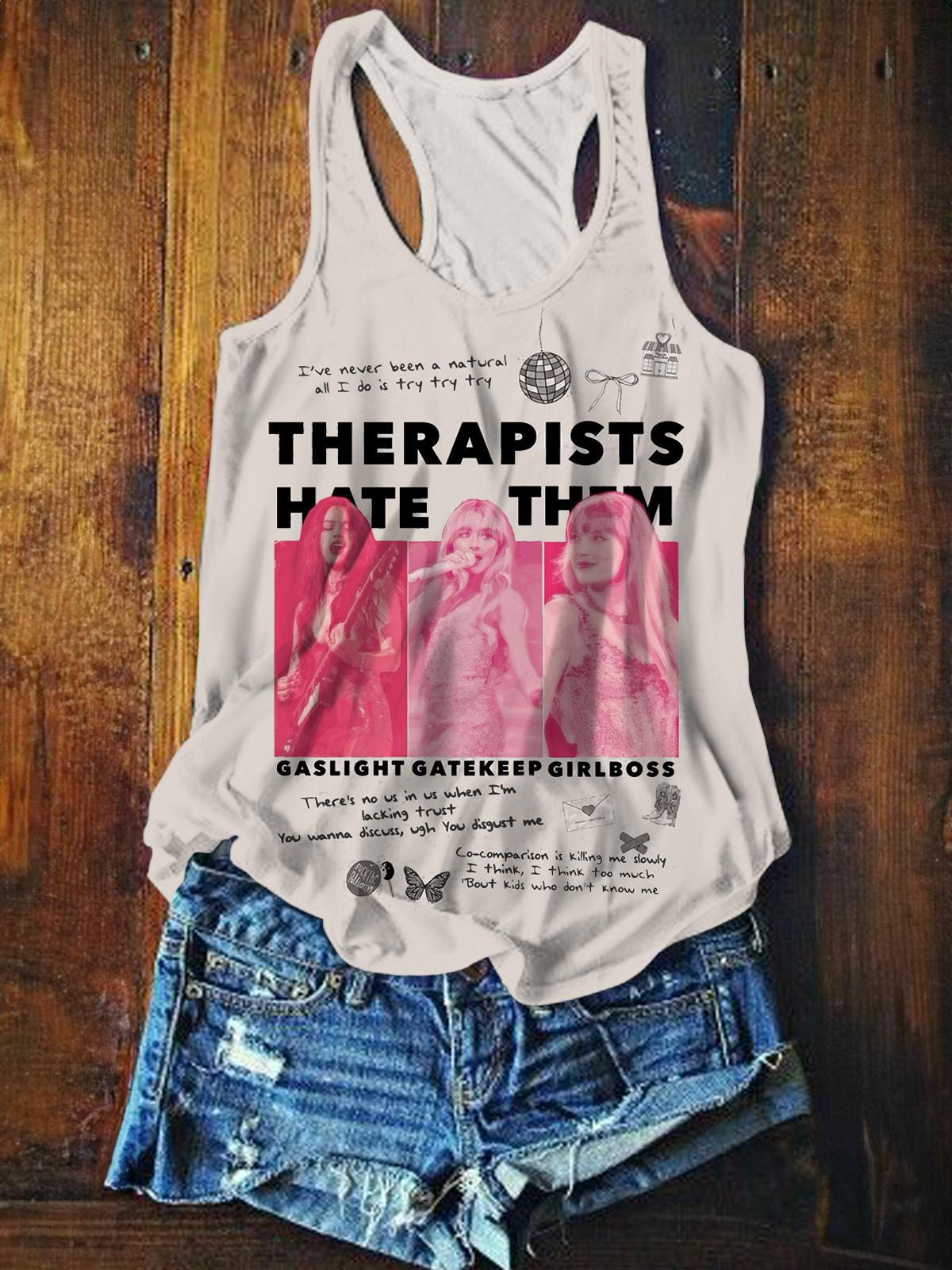 Therapists Hate Them Gaslight Gatekeep Music Singer Print Vest