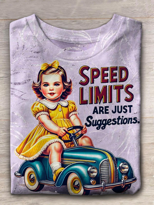 Speed Limits Are Just Suggestions Fun Print T-Shirt