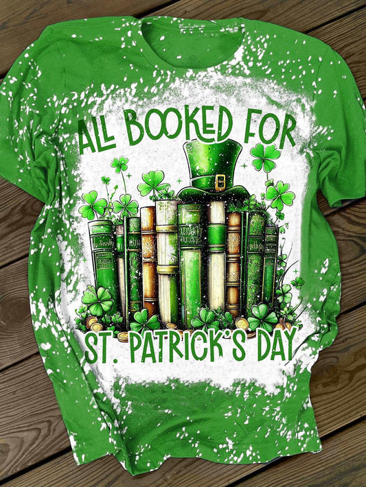 All Booked For St. Patrick Day Happy Holidays Fun Print T-shirt