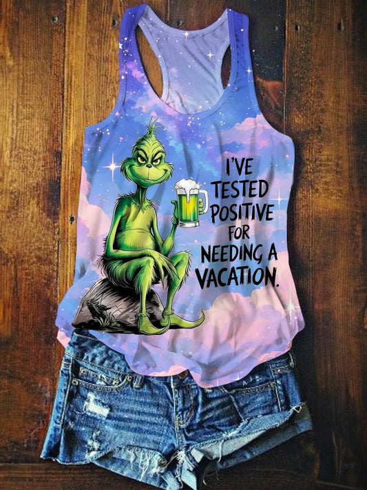 I've Tested Positive For Needing A Vacation Tank Top