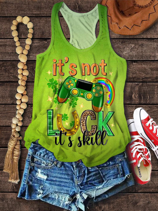 It's Not Luck It's Skill St. Patrick Day Print Tank Top