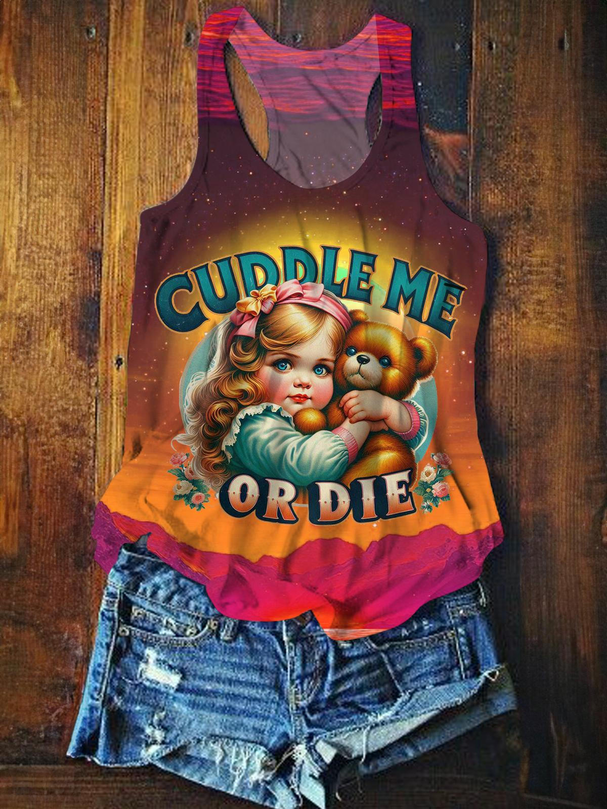 Cuddle Me Or Die Funny Text Humor Girls Printed Casual Vest