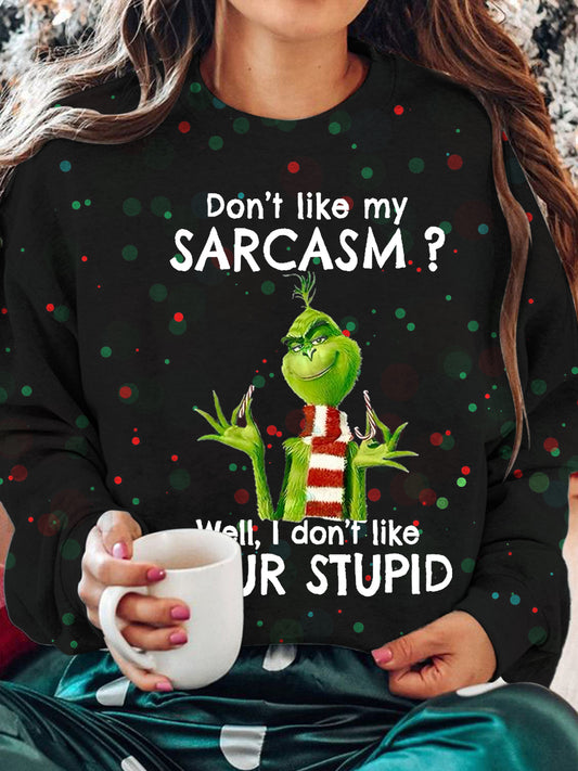 Funny Word Don't Like Printed Long Sleeve Casual Top