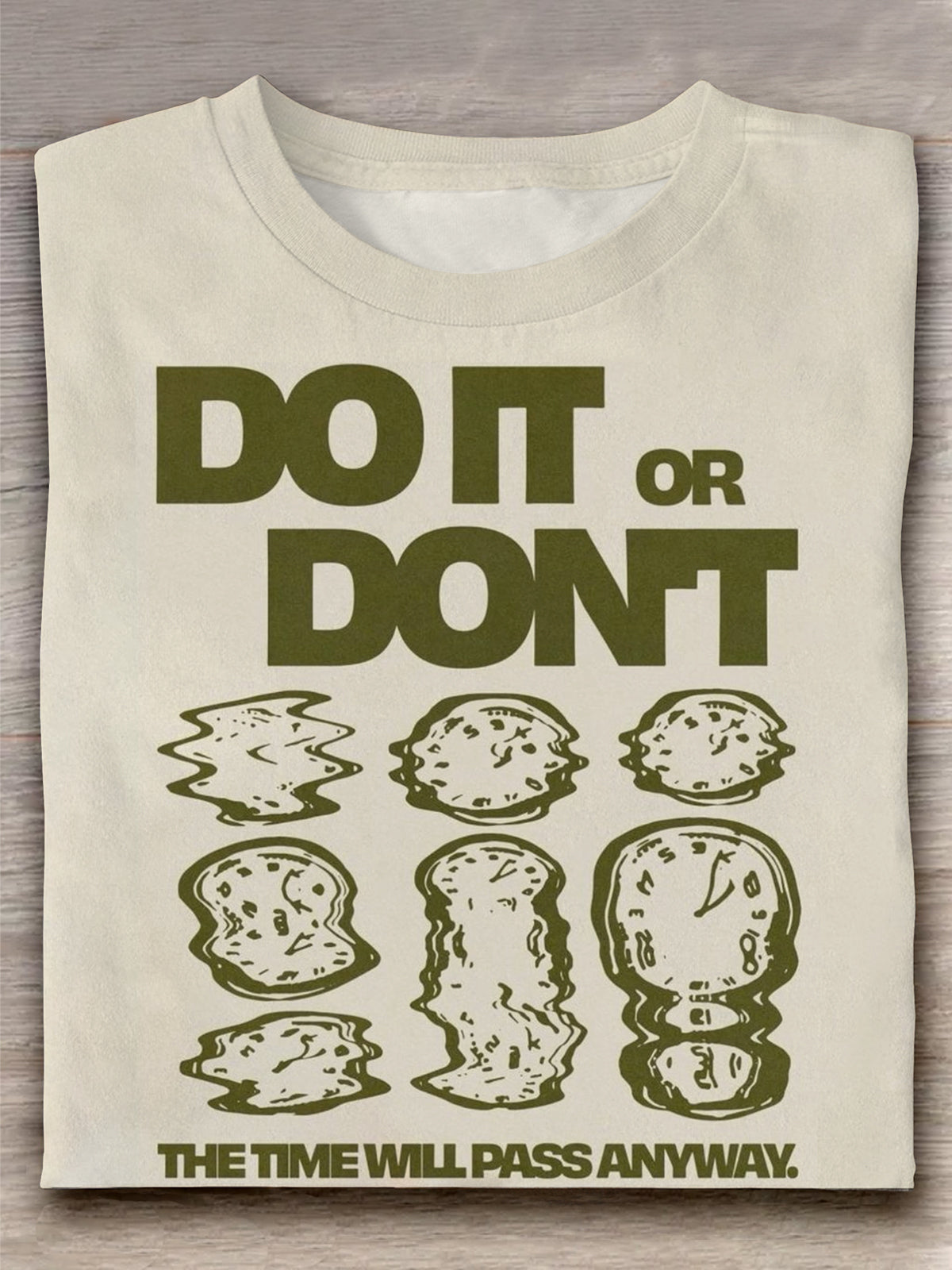 Funny Do It Or Don't Crew Neck T-shirt