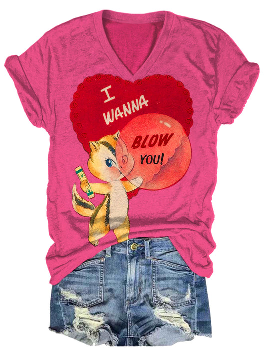 Vintage Valentine's Day I Wanna Blow You Printed Casual T-Shirt