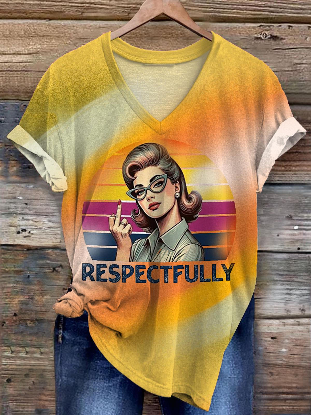 Respectfully Sexy Girl Funny Print T-shirt