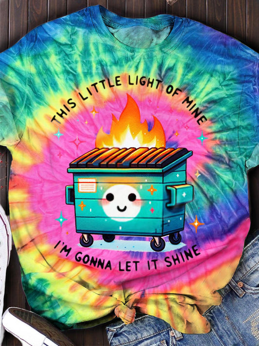 This Little Light Of Mine I'm Gonna Let It Shine Tie Dye Print Shirt