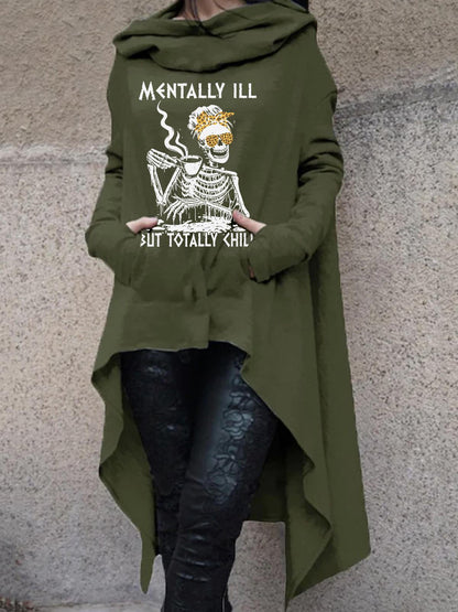 Mentally Ill But Totally Chill Hoodies Long Sleeve Pullover Top