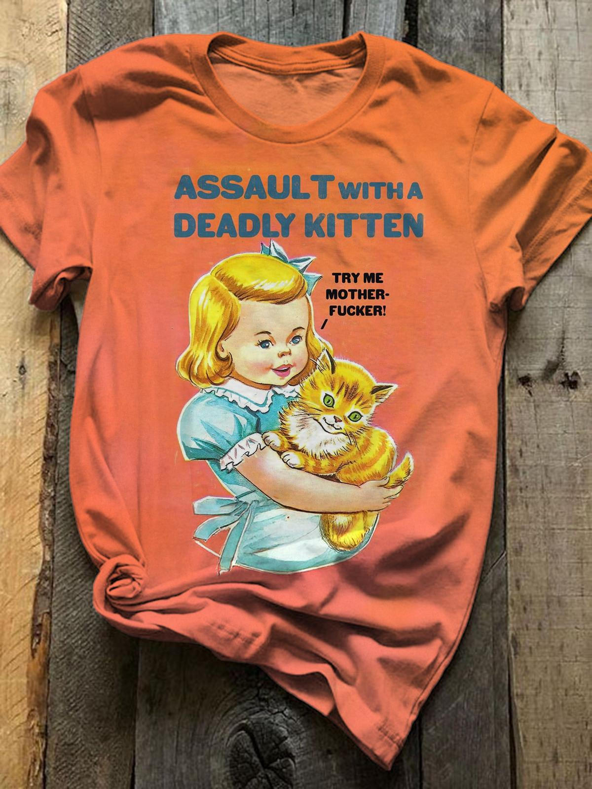 Assault With A Deadly Kitten Vintage Story Collection Printed Casual T-shirt