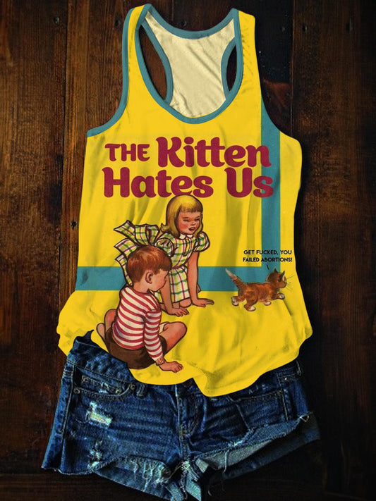 The Kitten Hates Us Printed Casual Tank Top