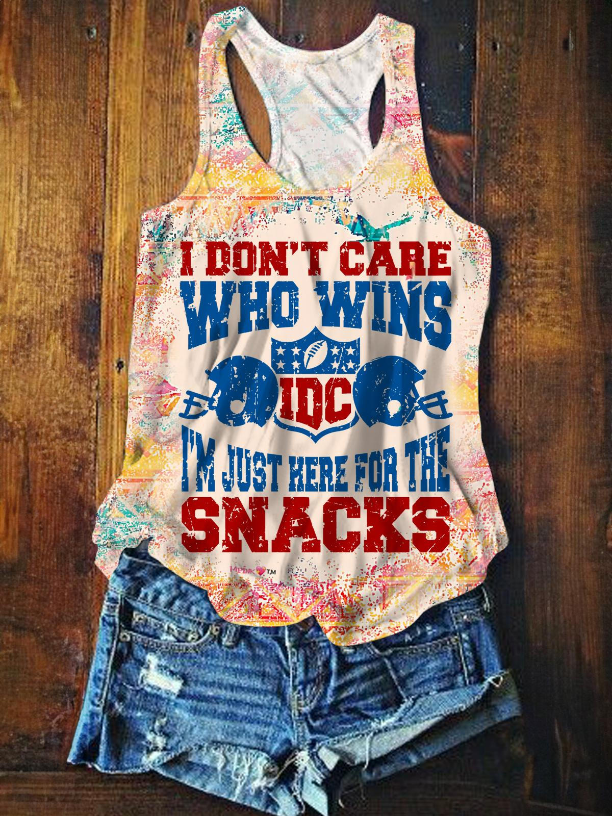 I Don't Care Who Wins I'm Just Here For The Snacks Printed Tank Top