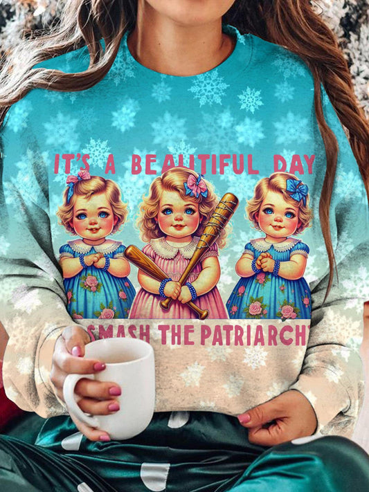 It's A Bealitiful Day To Smash The Patriarchy Fun Print Long Sleeve Top