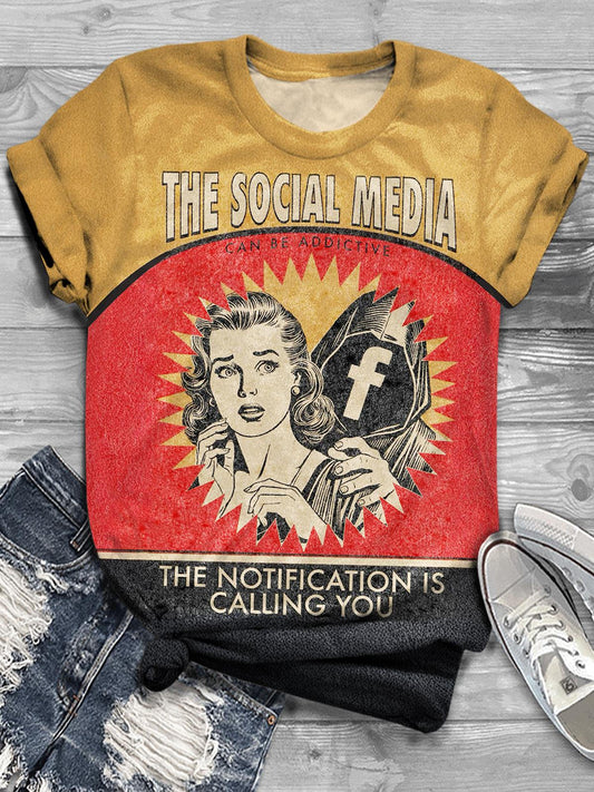 The Social Media The Notification Is Calling You Print T-shirt