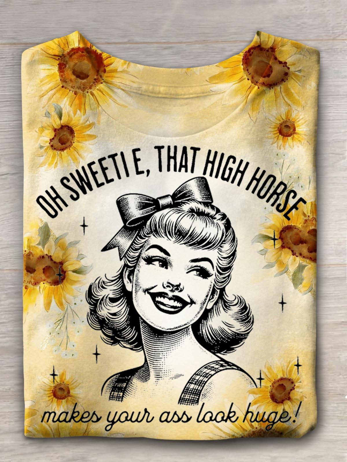 Oh Sweetie That High Horse Sarcastic Slogan Girls Floral Print T-shirt