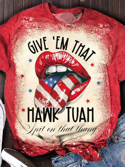 Hawk Tuah Print Crew Neck T-shirt