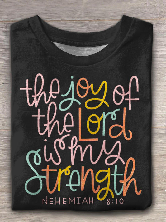 The Joy Of The Lord Is My Strength Crew Neck T-shirt