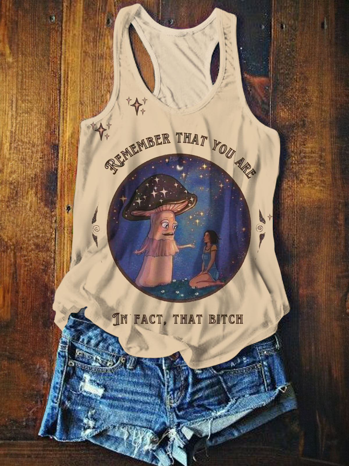 Remember That You Are In Fact That Bitch Humor Print Tank Top