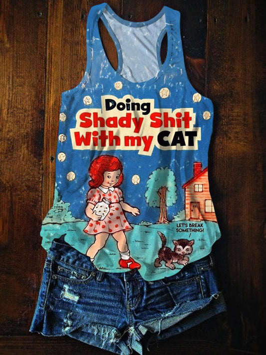 Doing Shady Shit With My Cat Printed Casual Tank Top