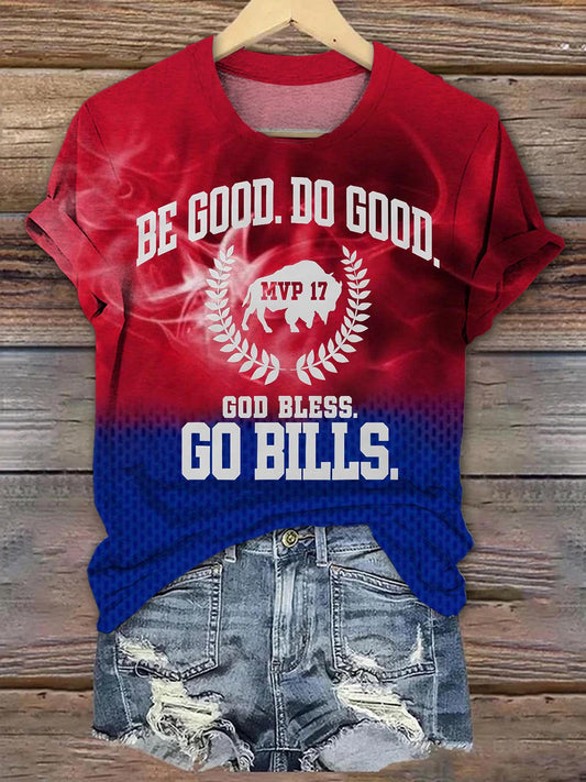 Be Good Do Good God Bless Go Bills Josh Allen MVP T-shirt