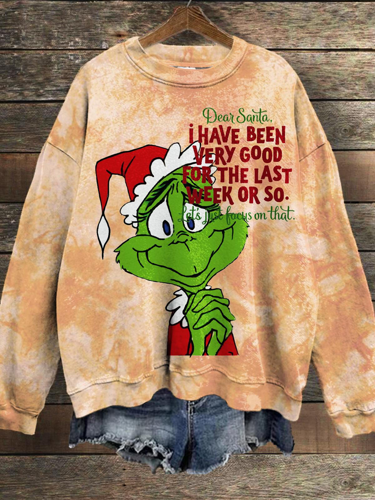 Dear Santa I Have Been Very Good Funny Print Long Sleeve Top