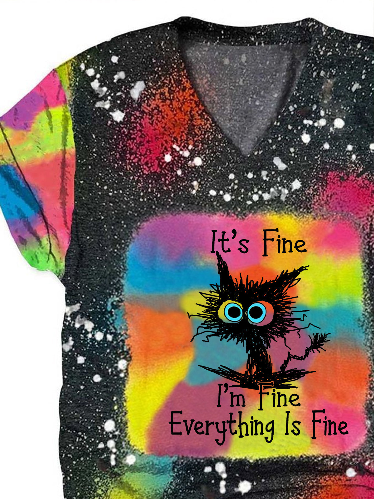 I Am Fine Everything Is Fine Cat Funny Word Tie Dye Shirt